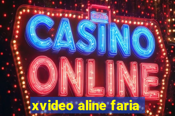 xvideo aline faria